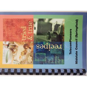 Tried & True Recipes That Measure Up Telecom Pioneers Midstate Council (Springfi